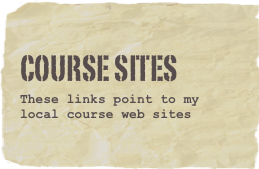 Course sites
These links point to my local course web sites